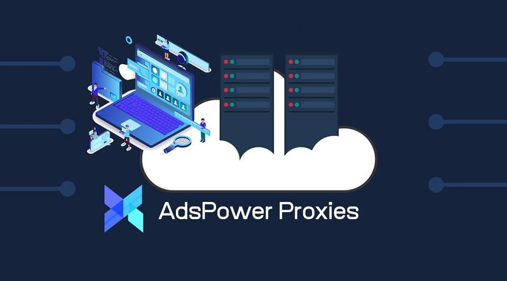 AdsPower Proxies