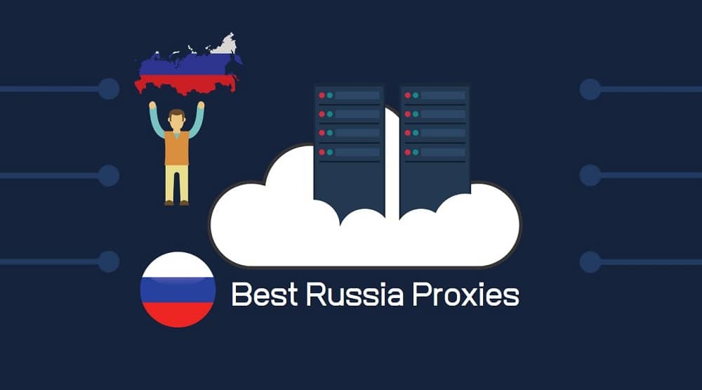 Best Russia Proxies
