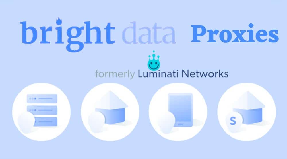 Bright Data Proxies