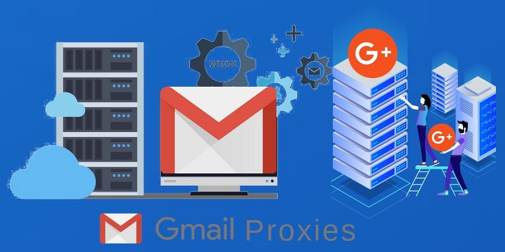 Gmail Proxies overview