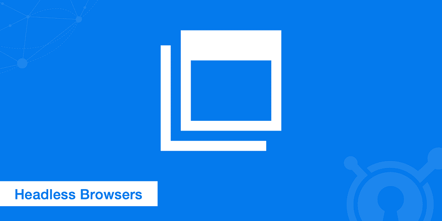 Headless Browser