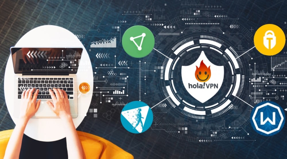 Hola VPN Alternatives