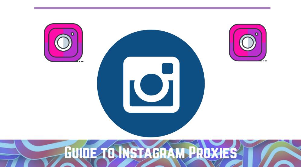 Instagram Proxies