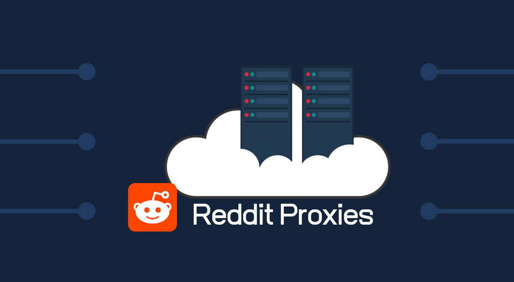 Reddit Proxies