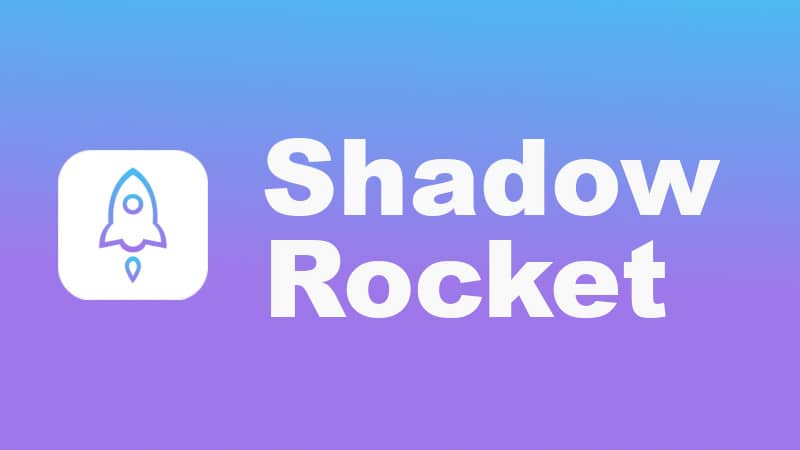 ShadowRocket